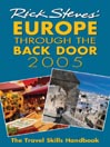 Rick Steves' Europe Through the Back Door 2005@